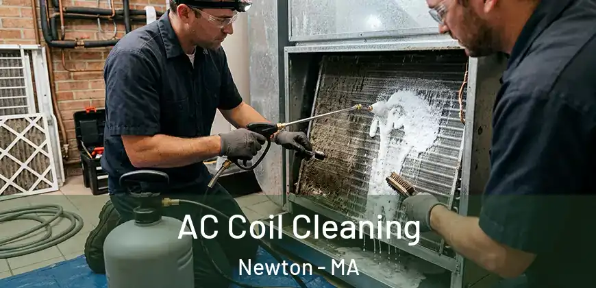 AC Coil Cleaning Newton - MA