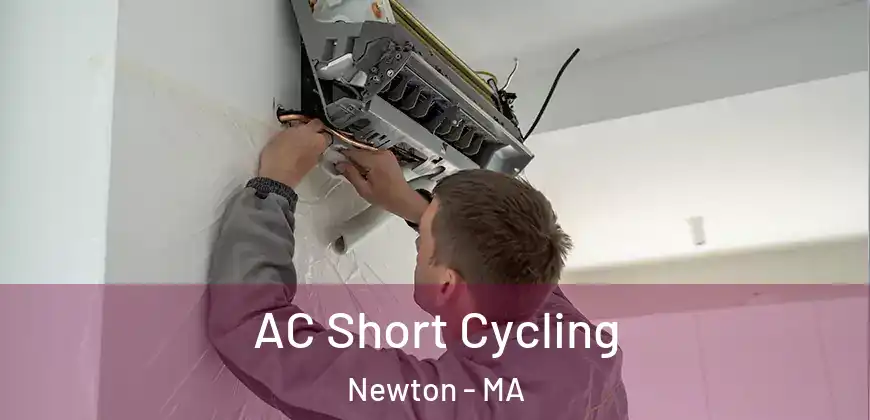 AC Short Cycling Newton - MA