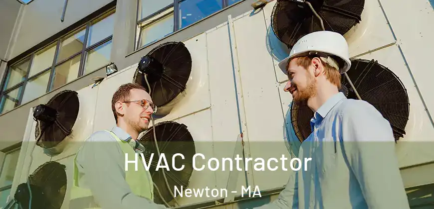 HVAC Contractor Newton - MA
